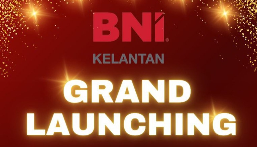 Grand Launching BNI Kelantan